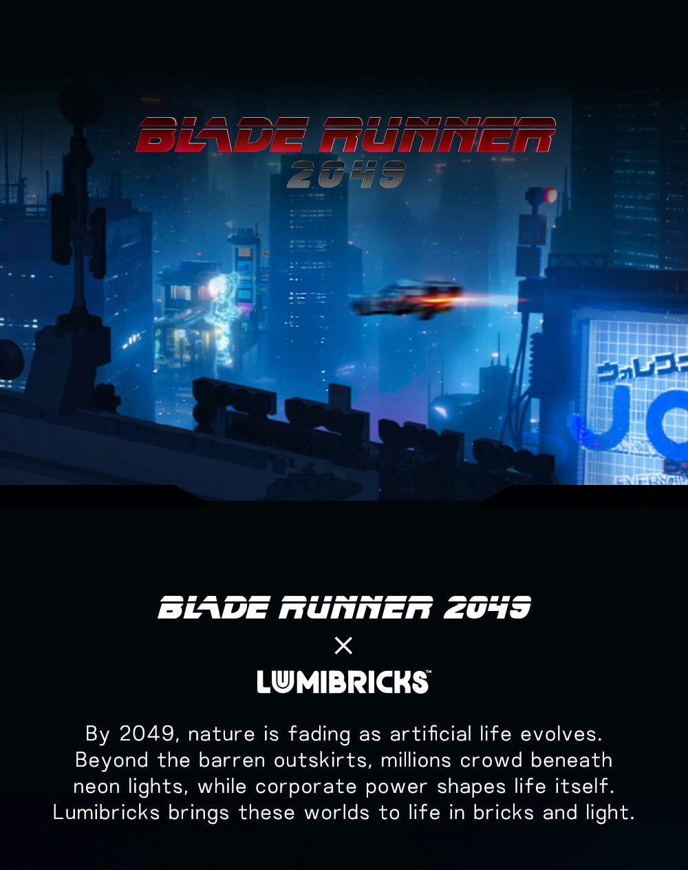 Blade Runner 2049 x Lumibricks | Official Collaboration